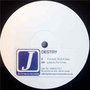 Destry - Forever And A Day / Love Is For Free Album