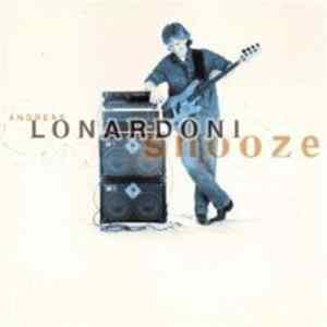 Andreas Lonardoni - Snooze Album
