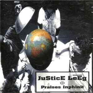 Justice Leeg - Praises Inphinit Album