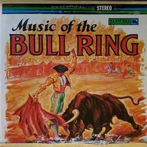 Madrid National Orchestra - Music of the Bullring Album