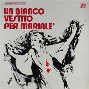 Fiorenzo Carpi - Un Bianco Vestito Per Mariale' Album
