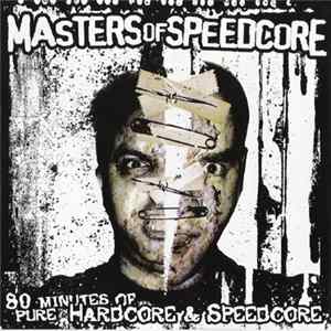 Komprex & Frazzbass - Masters Of Speedcore Album