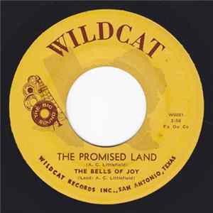 The Bells Of Joy - The Promised Land / So Many Tears Album