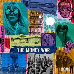 The Money War - Home Album