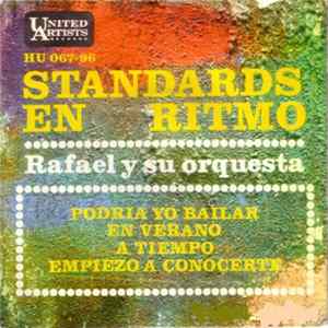 Rafael Y Su Orquesta - Standars En Ritmo Album