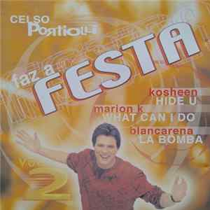 Various - Celso Portiolli Faz A Festa Vol. 2 Album