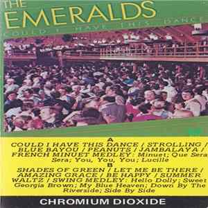 The Emeralds - Could I Have This Dance? Album