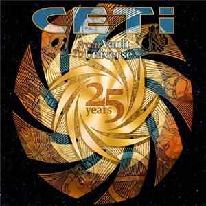 Ceti - From Vault To Universe: 25 Years Album