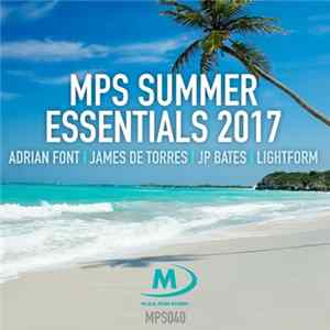 Various - MPS Summer Essentials 2017 Album