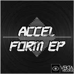 Accel - Form EP Album
