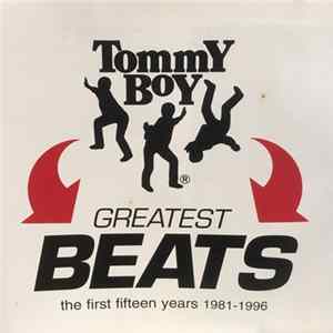 Various - Tommy Boy Greatest Beats (The First Fifteen Years 1981-1996) Album
