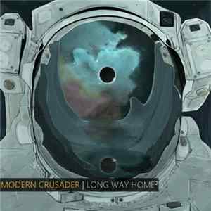 Modern Crusader - Long Way Home² Album