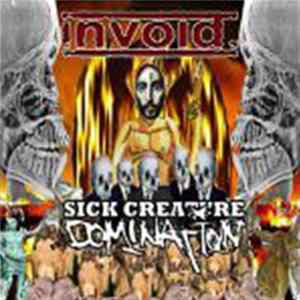 Invoid - Sick Creature Domination Album