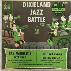 Ray McKinley And His Jazz Band Vs Joe Marsala And His Chosen 7 - Dixieland Jazz Battle Vol. 2 Album