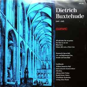 Dietrich Buxtehude - Wilhelm Pommerien, Südwestdeutsches Kammerorchester Pforzheim, Johannes Koch, Rudolf Zartner, Windsbacher Knabenchor Leitung: Hans Thamm - Kantaten Album
