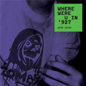 Zomby - Where Were U In '92? Album
