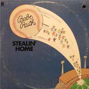 Babe Ruth - Stealin' Home Album