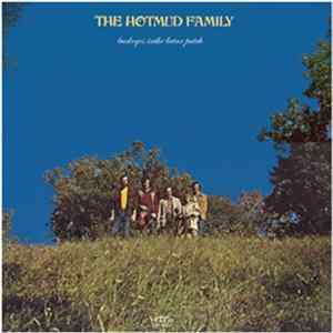 The Hotmud Family - Buckeyes In The Briar Patch Album