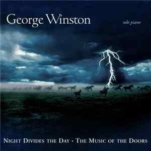 George Winston - Night Divides The Day • The Music Of The Doors Album
