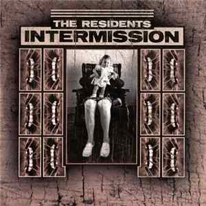 The Residents - Intermission Album