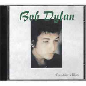 Bob Dylan - Rambler's Blues Album