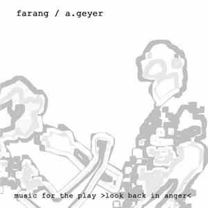 Farang / A.Geyer - Music For The Play 'Look Back In Anger' Album