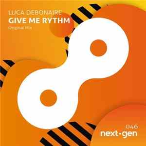 Luca Debonaire - Give Me Rhythm Album