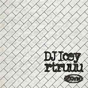 DJ Icey - rtruuu Album