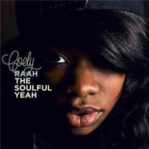 Coely - Raah The Soulful Yeah Album