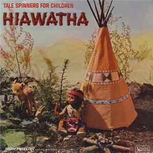 The Famous Theatre Company - Tale Spinners for Children Hiawatha Album