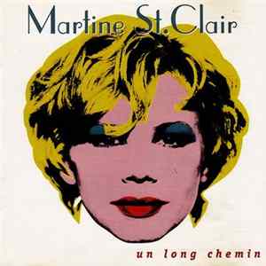 Martine St.Clair - Un Long Chemin Album