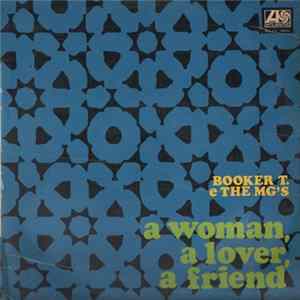 Booker T. E The MG's - A Woman, A Lover, A Friend Album