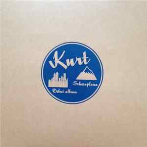Kurt - Debut Album / Schesaplana Album