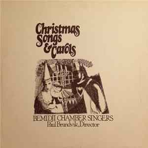 The Bemidji Chamber Singers Director Paul Brandvik - Christmas Songs And Carols Album