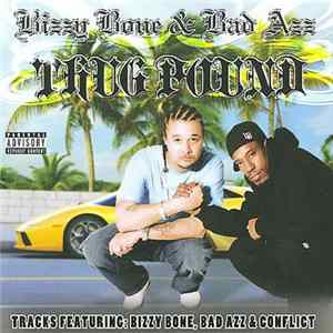 Bizzy Bone & Bad Azz - Thug Pound Album