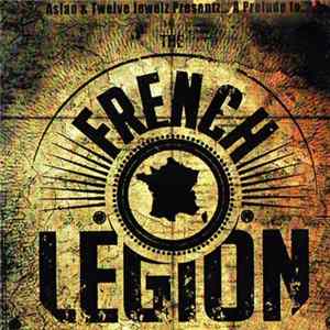 Aslan & Twelve Jewelz - Presentz A Prelude To The French Legion Album