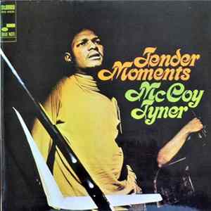 McCoy Tyner - Tender Moments Album