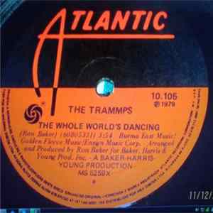 The Trammps - The Whole World's Dancing / Love Insurance Policy Album
