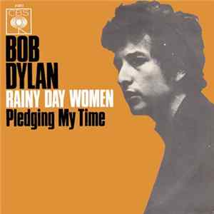 Bob Dylan - Rainy Day Women Album