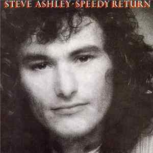 Steve Ashley - Speedy Return Album