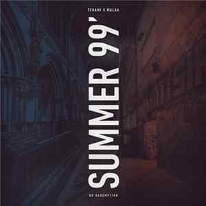 Tchami & Malaa - Summer 99 Album