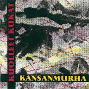 Kuolleet Kukat - Kansanmurha Album