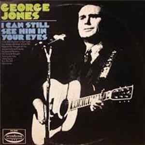 George Jones - I Can Still See Him In Your Eyes Album