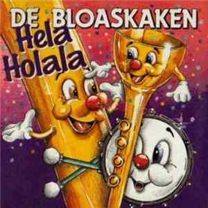 De Bloaskaken - Hela Holala Album