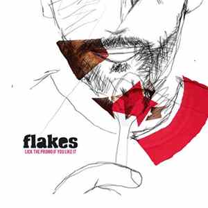 Flakes - Lick The Promo If You Like It Album