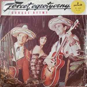 Tercet Egzotyczny - Gorące Rytmy Album