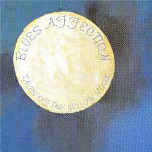 Blues Affection - Tales Of The Yellow Moon Album