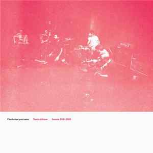 Fine Before You Came - Teatro Altrove, Genova 29.01.2015 Album
