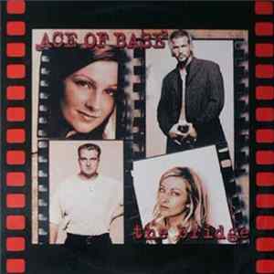 Ace Of Base - The Bridge Album