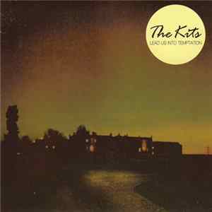 The Kits - Lead Us Into Temptation Album
